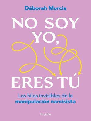 No soy yo, eres tú - ebook